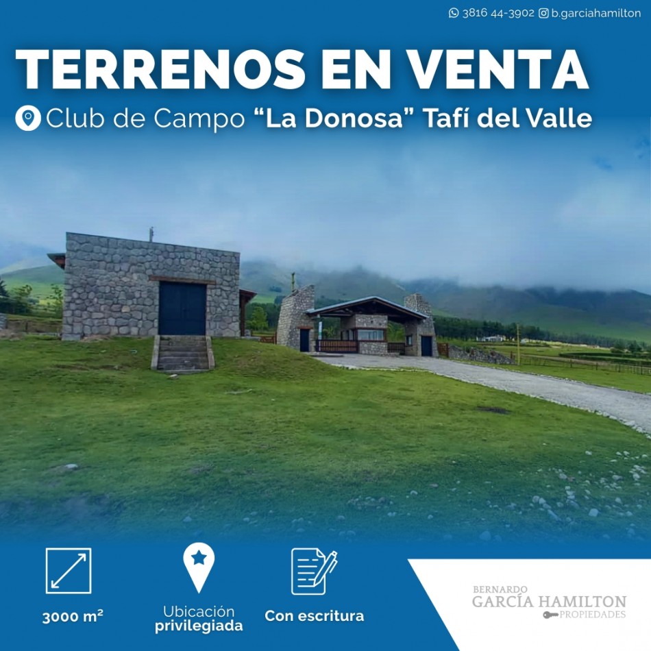 TERRENO EN VENTA LA DONOSA TAFI DEL VALLE