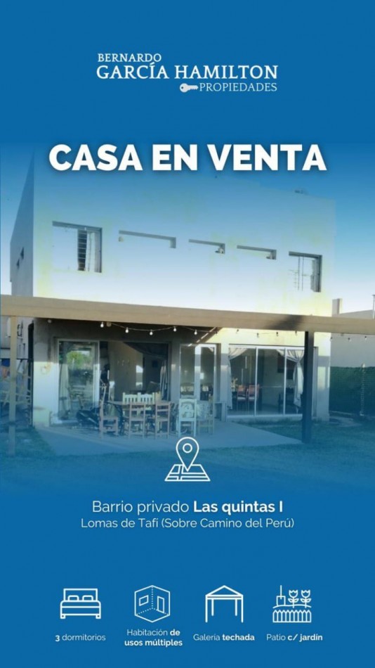 CASA EN VENTA BARRIO PRIVADO LAS QUINTAS 1