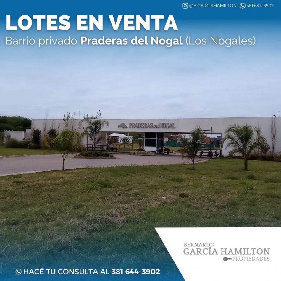 TERRENO EN VENTA BARRIO PRIVADO PRADERAS DEL NOGAL